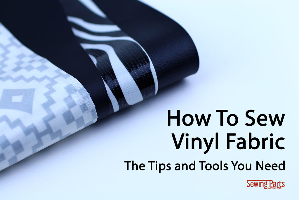 How to Sew Vinyl, Faux Leather, and Oilcloth