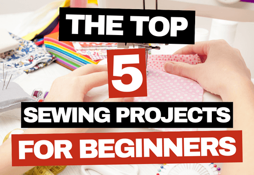 Best Sewing Projects For Beginners Blog Post Main Image