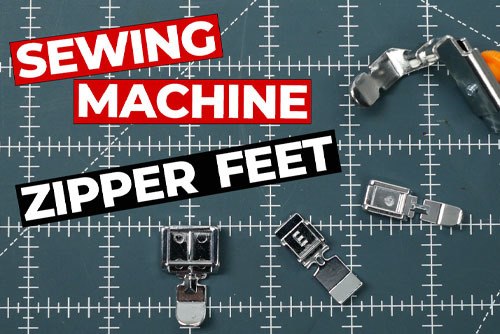 Sewing Machine Zipper Feet