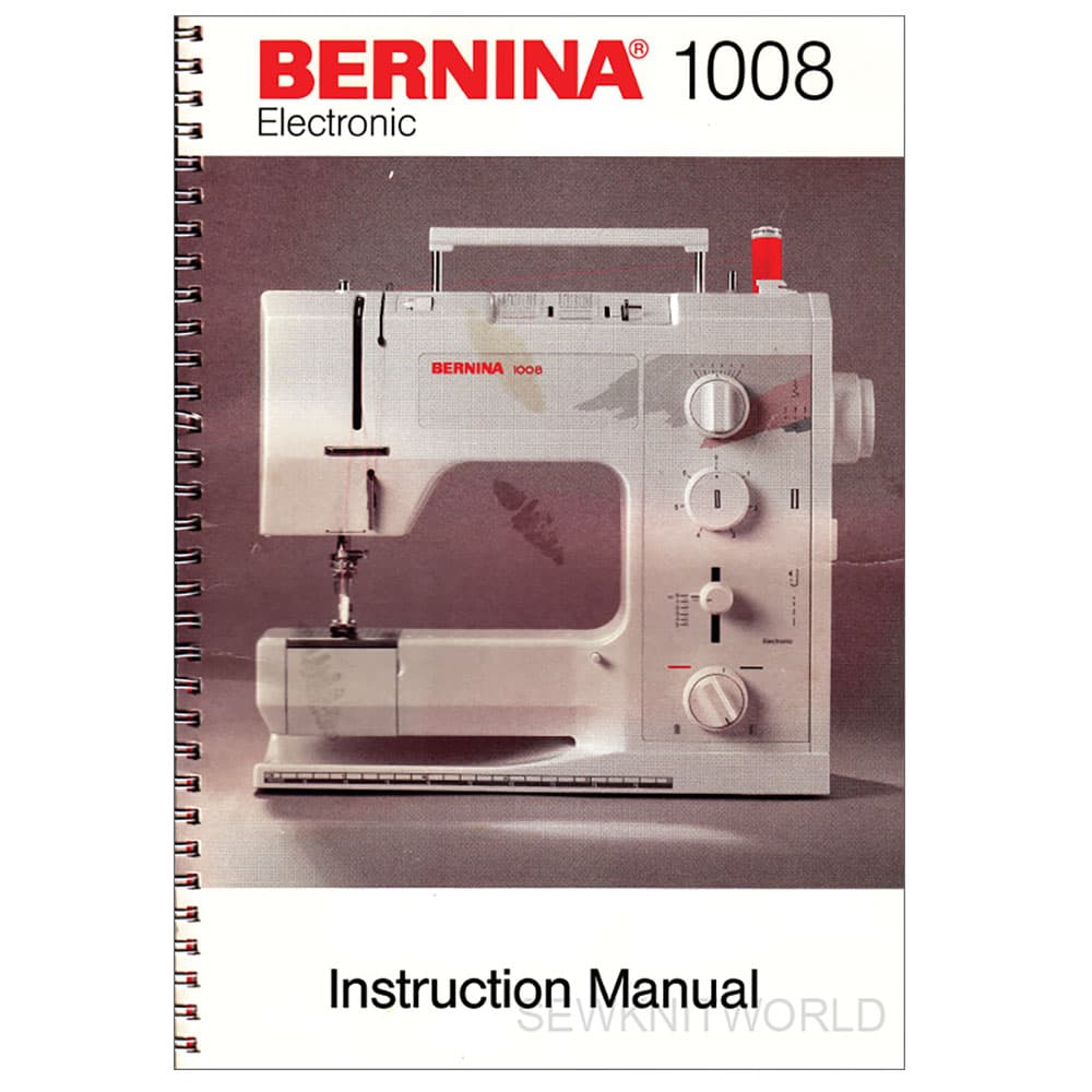 Bernina 1008 Instruction Manual image # 114812