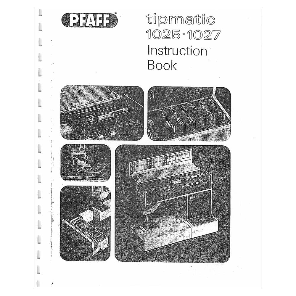 Pfaff Tipmatic 1025 Instruction Manual image # 122285