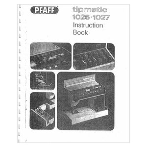 Pfaff Tipmatic 1025 Instruction Manual image # 122285