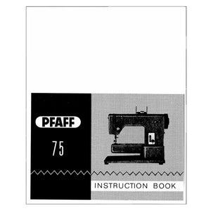 Pfaff 75 Instruction Manual image # 123085
