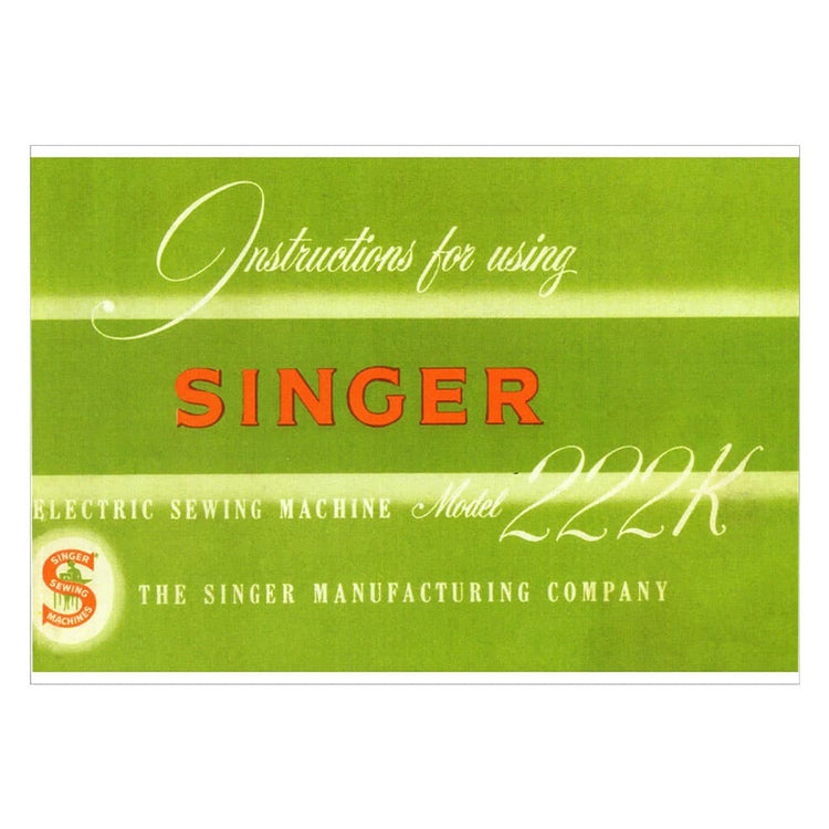 Singer 222K Instruction Manual image # 124267