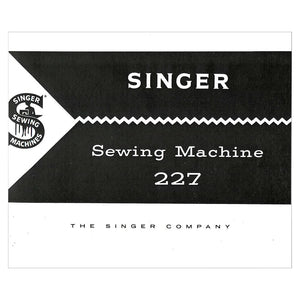 Singer 227 Instruction Manual image # 124271