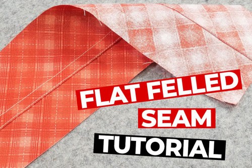 How To Sew A Flat Felled Seam
