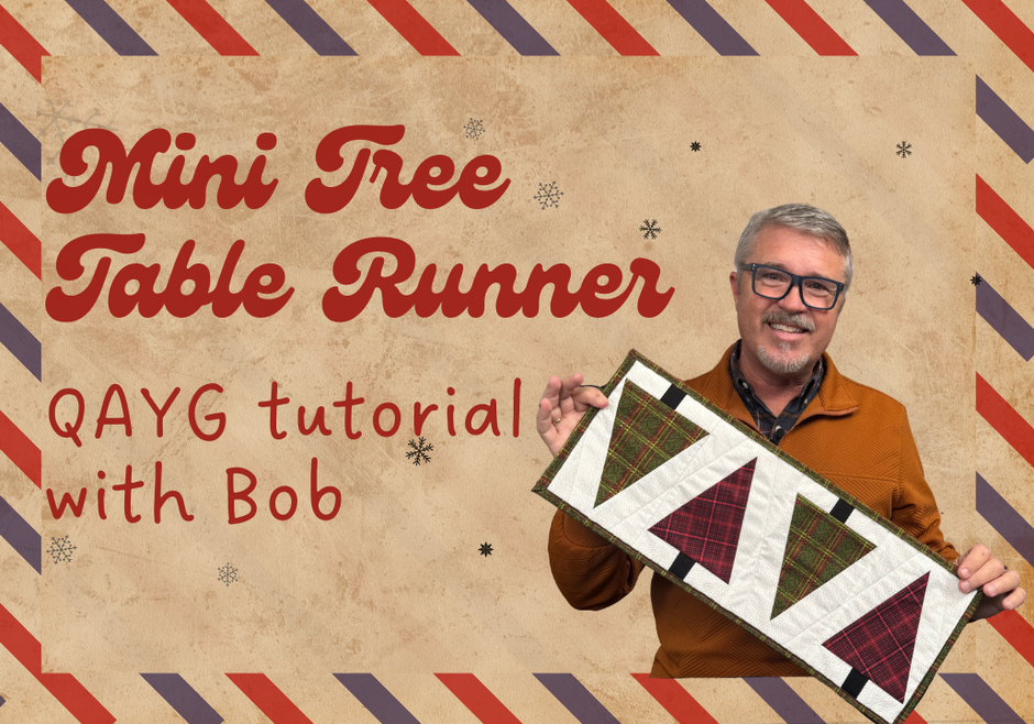 Mini Tree Table Runner – Quilt As You Go Tutorial
