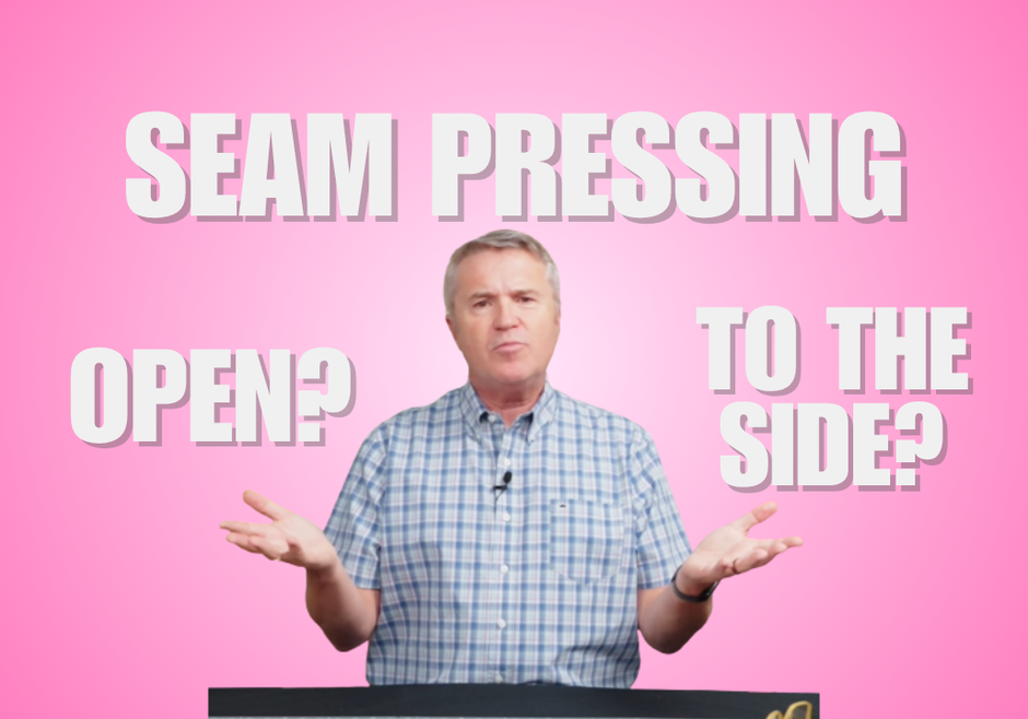 Seam Pressing 101: Open or Side?