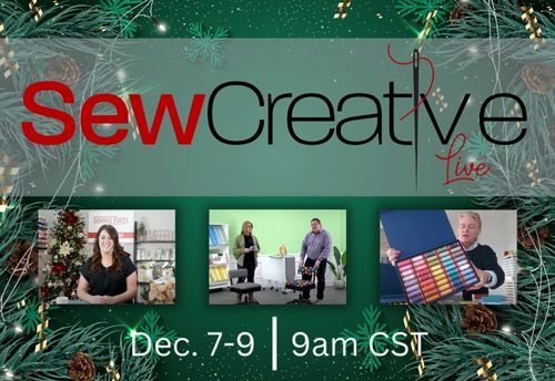 SewCreative Live Christmas Preview