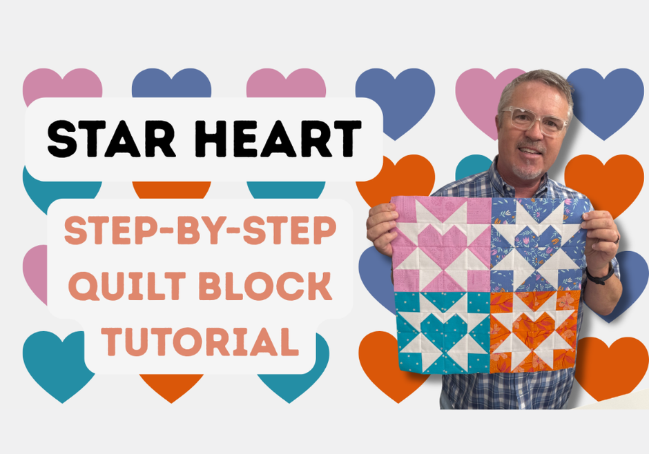 Star Heart Quilt Block Tutorial | Step-by-Step with Bob