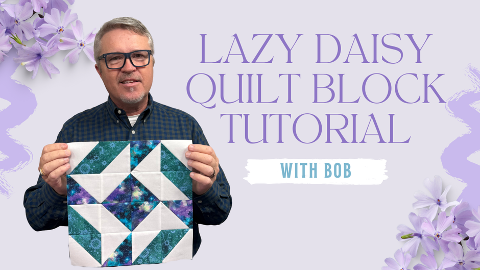 Lazy Daisy Block: Step-by-Step Construction