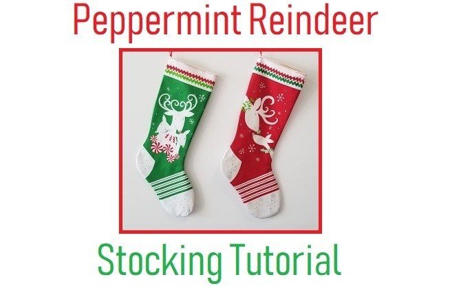 Peppermint Reindeer Stocking Tutorial