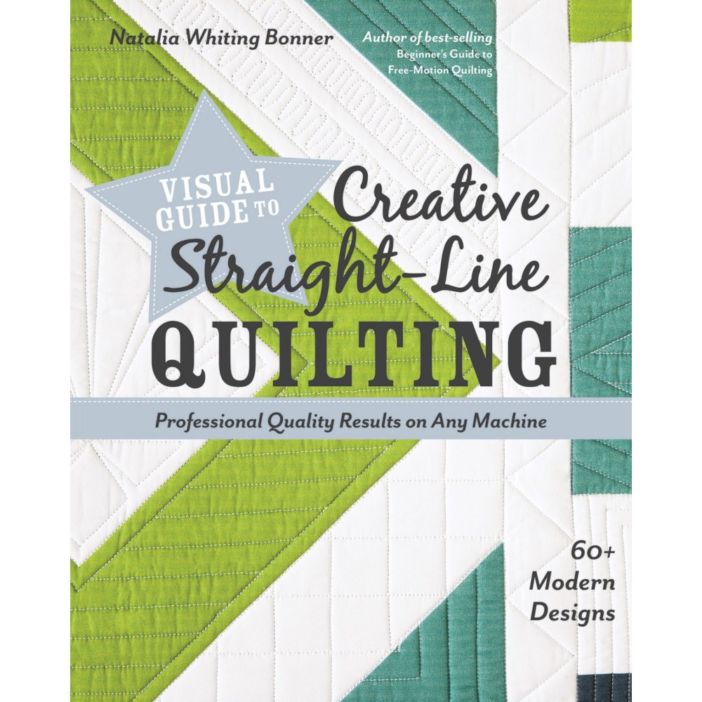 Visual Guide to Creative Straight-Line Quilting image # 58873