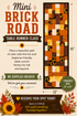 Mini Brick Road Table Runner Class