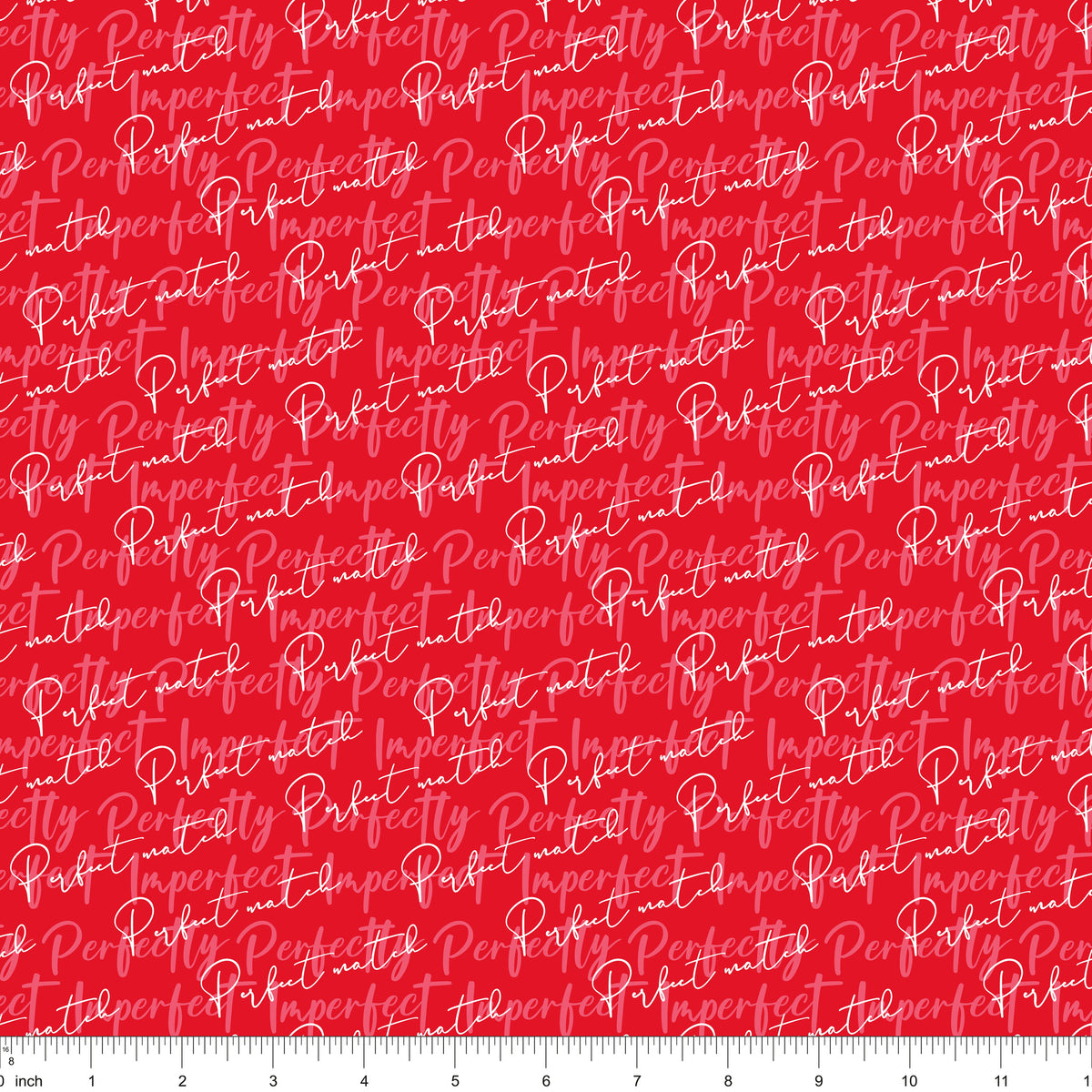 Red fabric with Perfectly Imperfect and Perfect Match script lettering, shown with ruler for scale