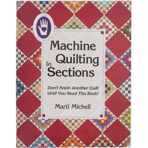 Machine Quilting in Sections Book - Marti Michell image # 60093