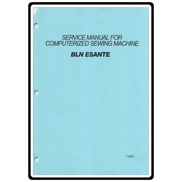 Service Manual, Babylock BLN Esante image # 22226