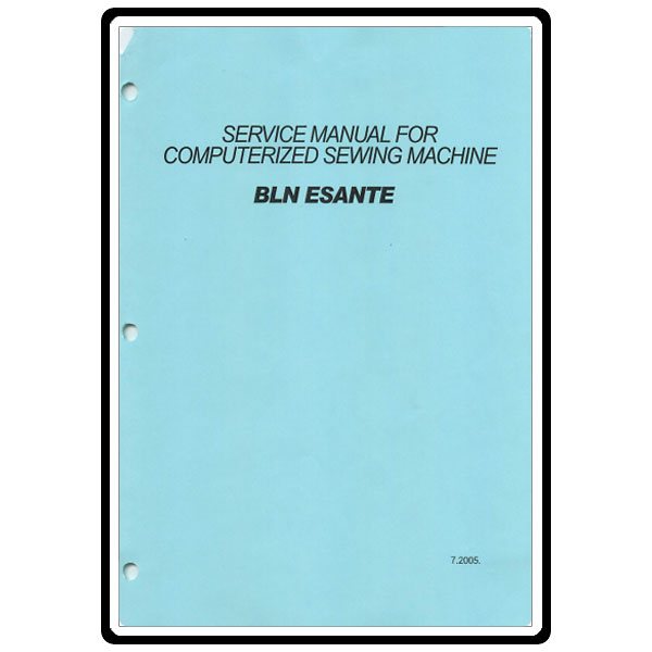 Service Manual, Babylock BLN Esante image # 22226