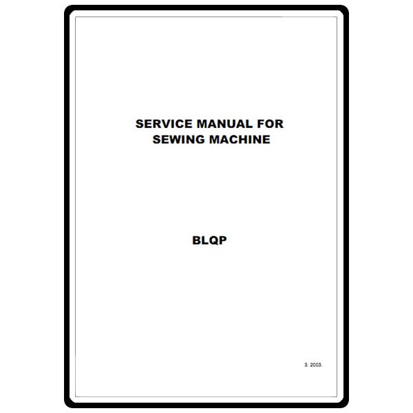 Service Manual, Babylock BLQP Quilter's Choice Pro. image # 22227
