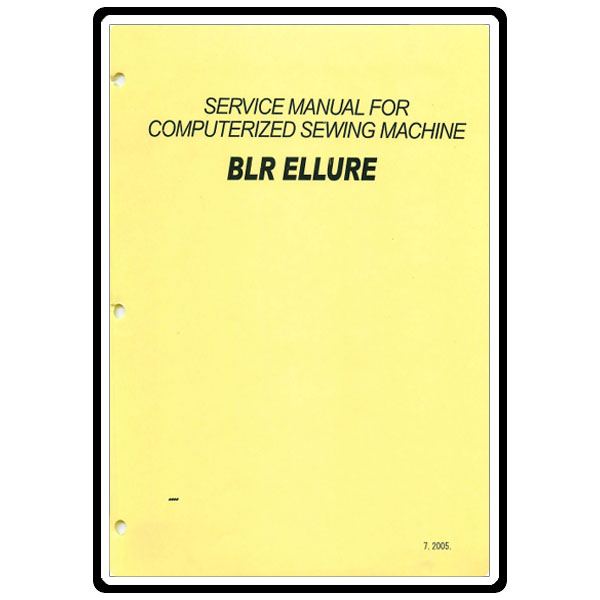 Service Manual, Babylock BLR Ellure image # 22228