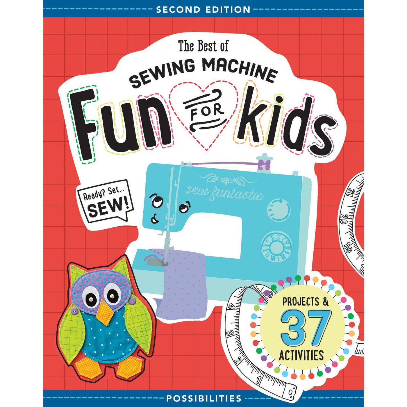 The Best of Sewing Machine Fun For Kids, 2nd Edition image # 37581