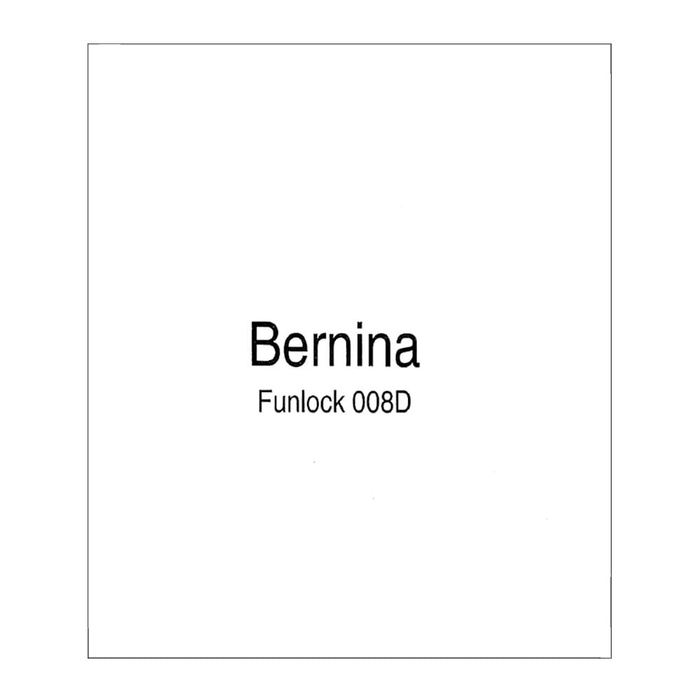 Bernina 008D Instruction Manual image # 114728