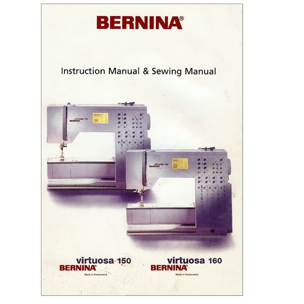 Bernina Virtuosa 160 Instruction Manual