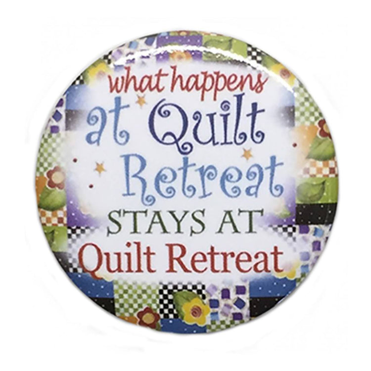 What Happens at Quilt Retreat Button image # 45329