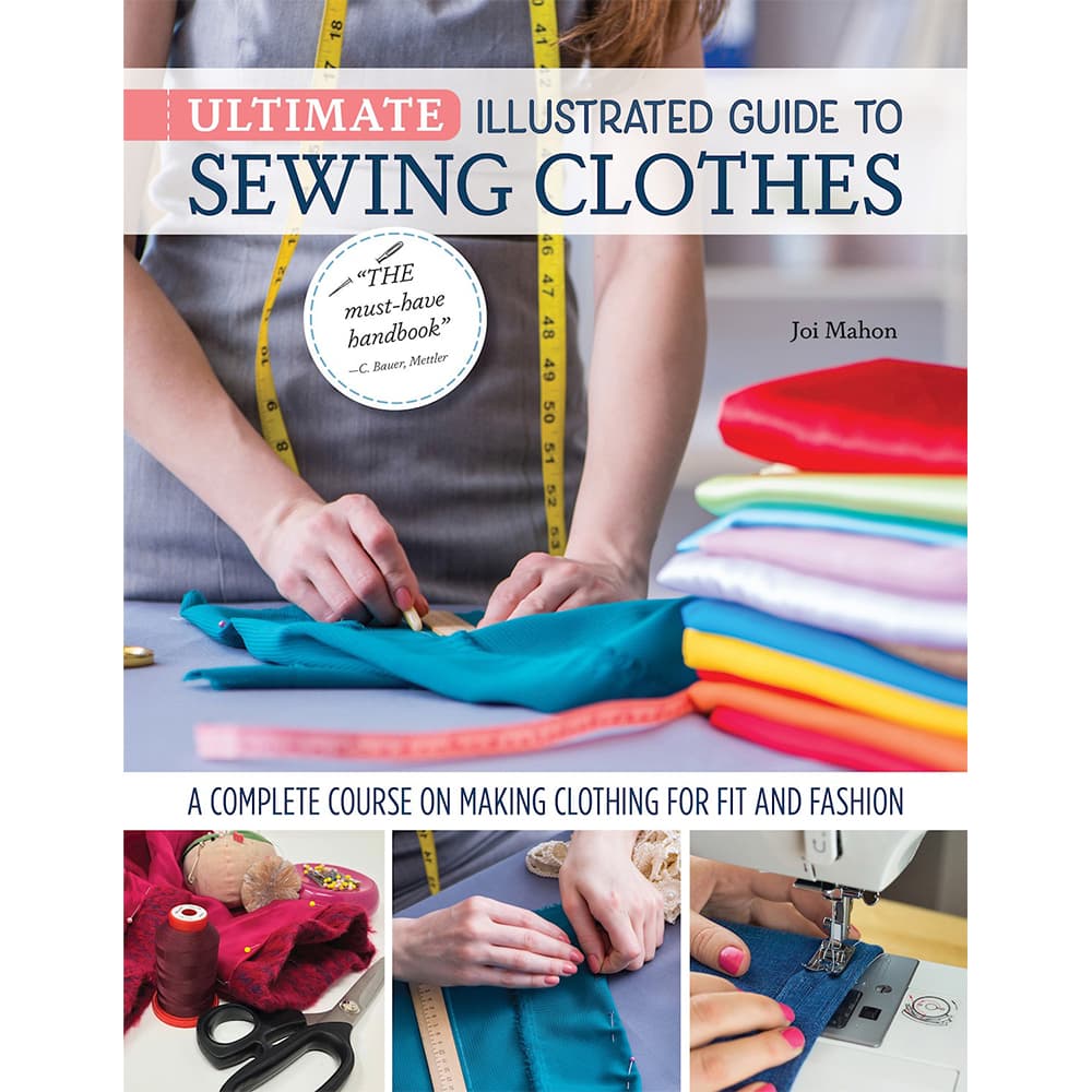 Ultimate Illustrated Guide to Sewing Clothes Book