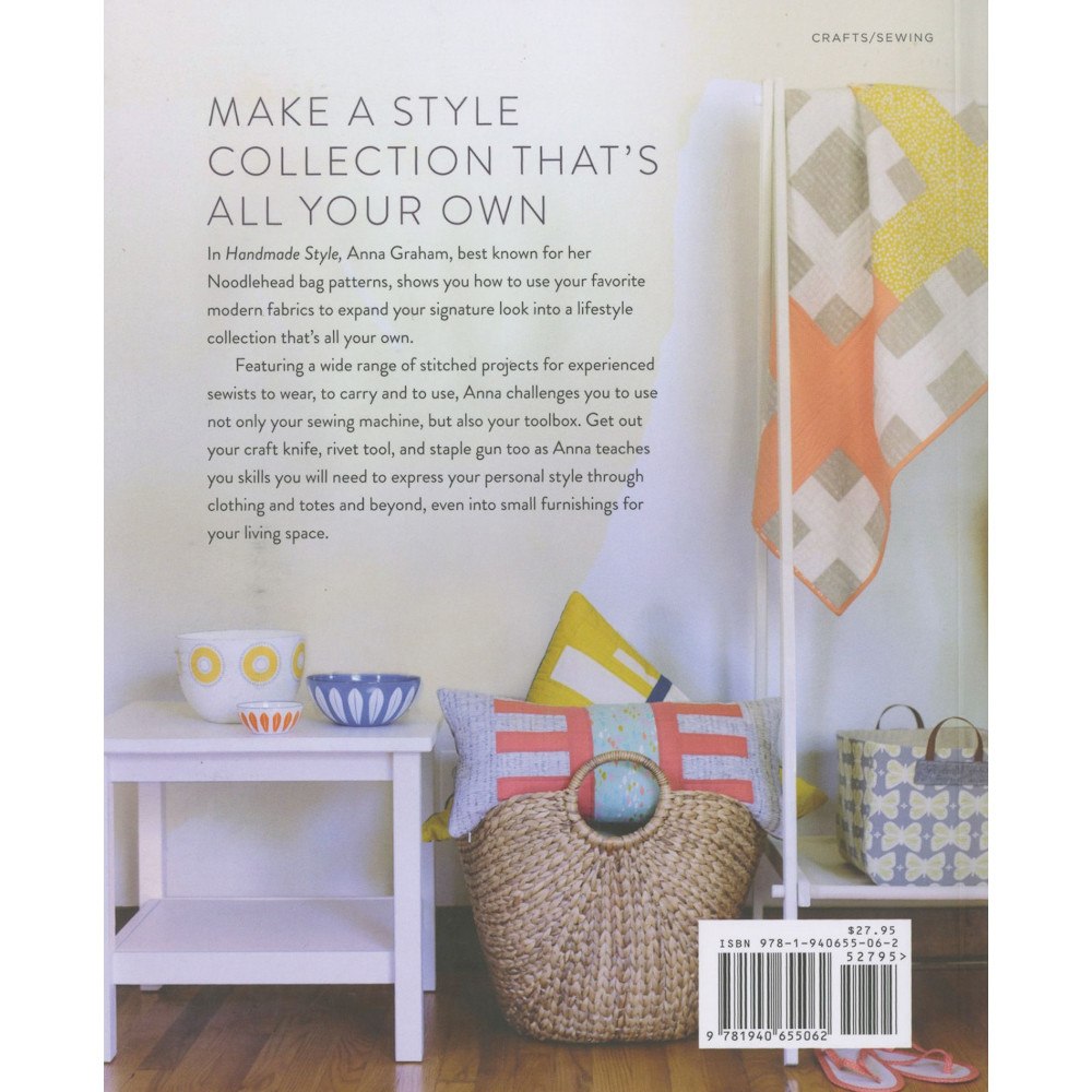 Handmade Style: 23 Must-Have Basics to Stitch, Use, and Wear Book image # 64981