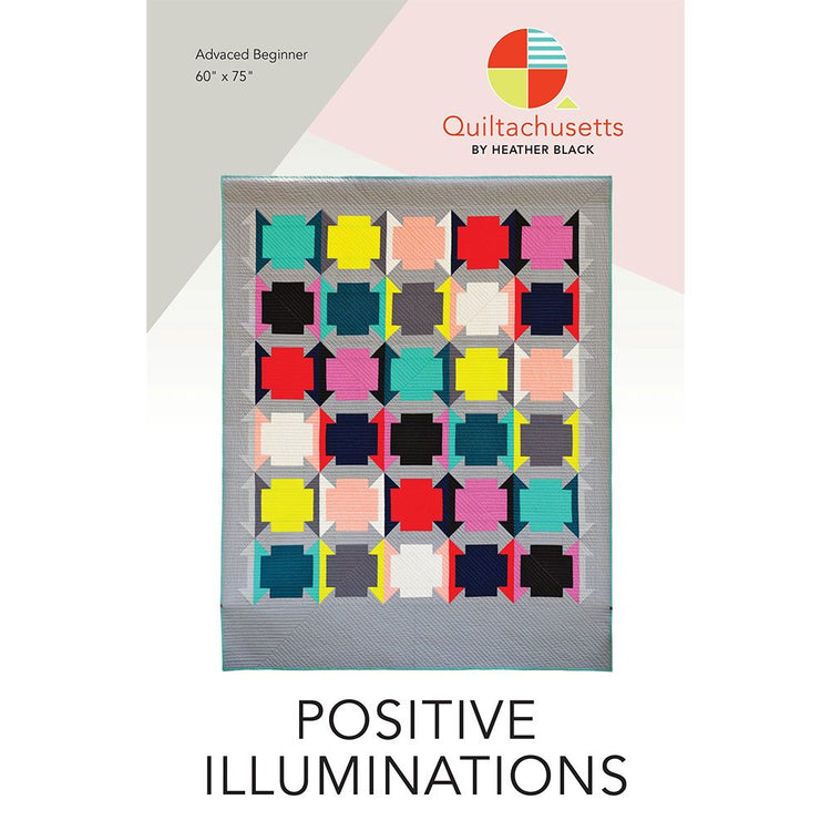 Positive Illuminations Quilt Pattern image # 64683