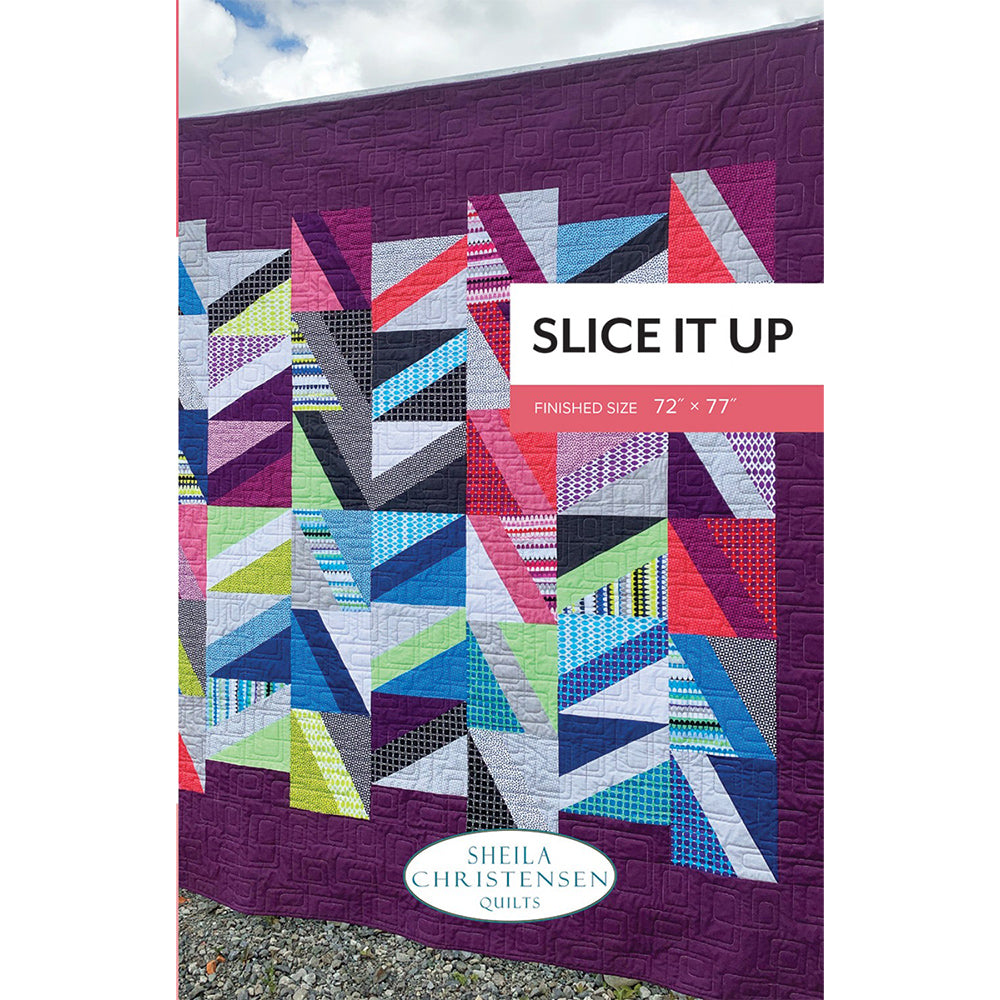 Slice it Up Quilt Pattern