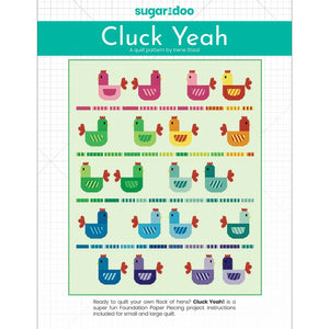 Cluck Yeah Quilt Pattern cover featuring colorful geometric chicken blocks.