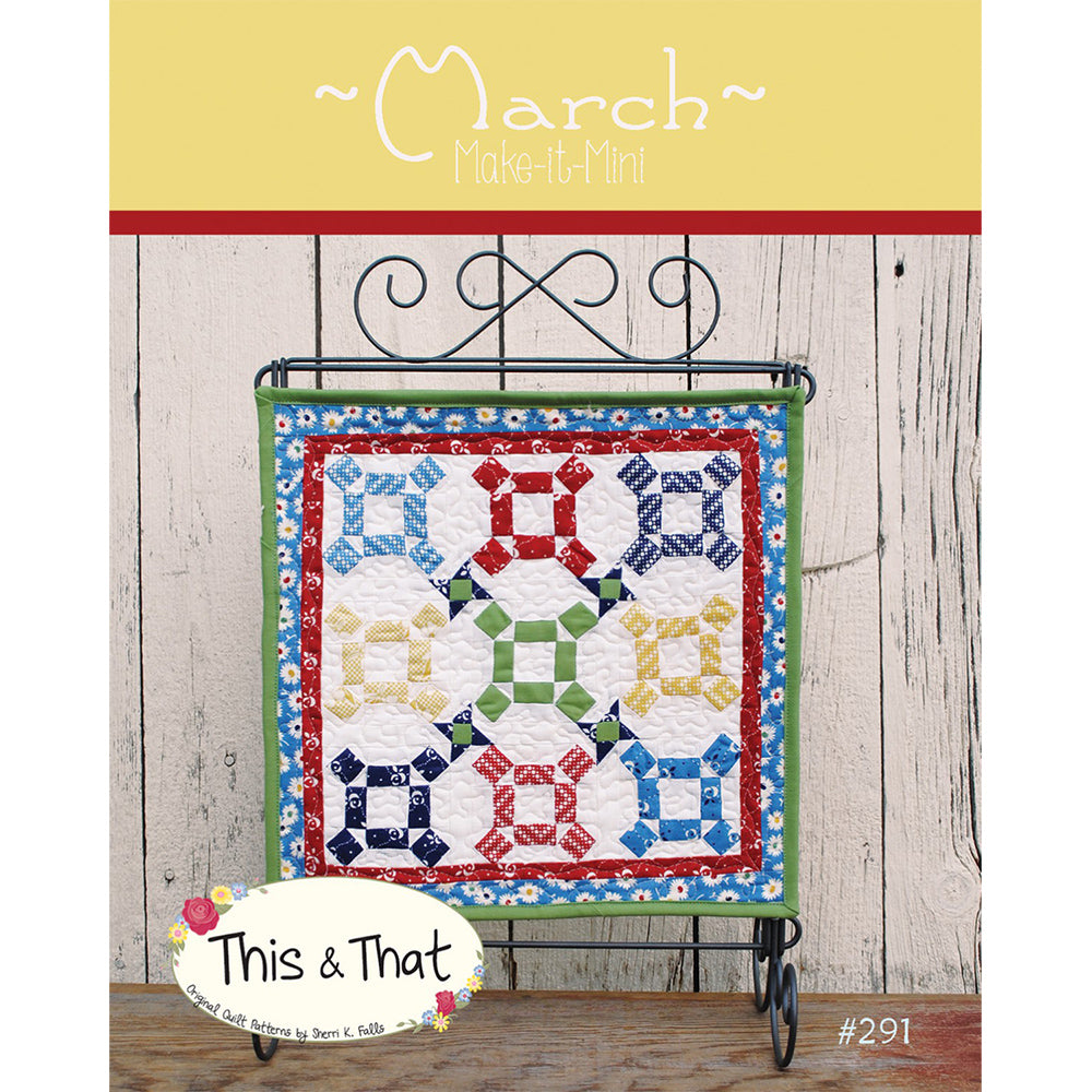 Make it Mini Quilt Pattern (13" x 13") image # 68046