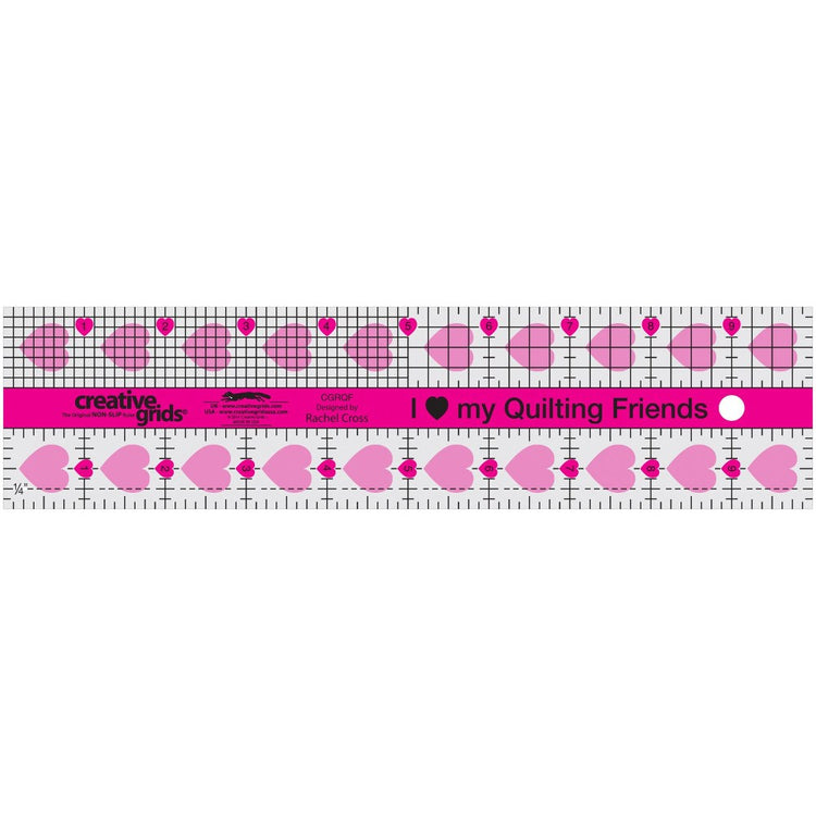 I Love My Quilt Friends Ruler 2-1/2in x 10in, Creative Grids image # 28993