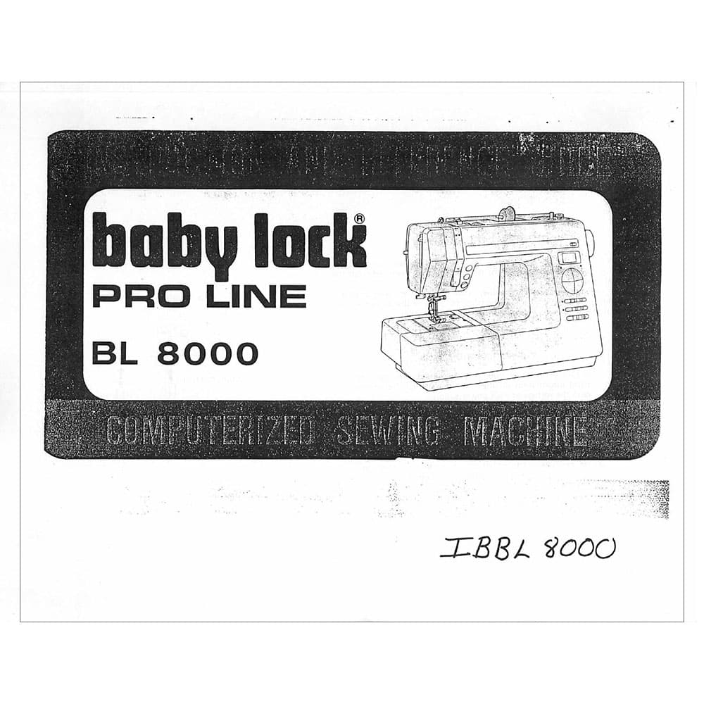 Babylock BL8000 Pro Line Instruction Manual