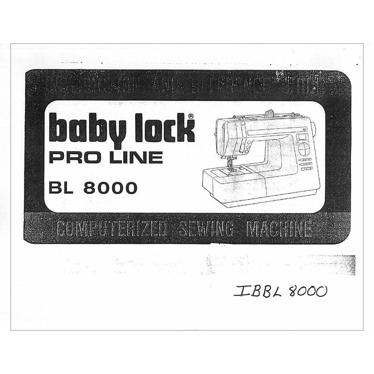 Babylock BL8000 Pro Line Instruction Manual image # 121615