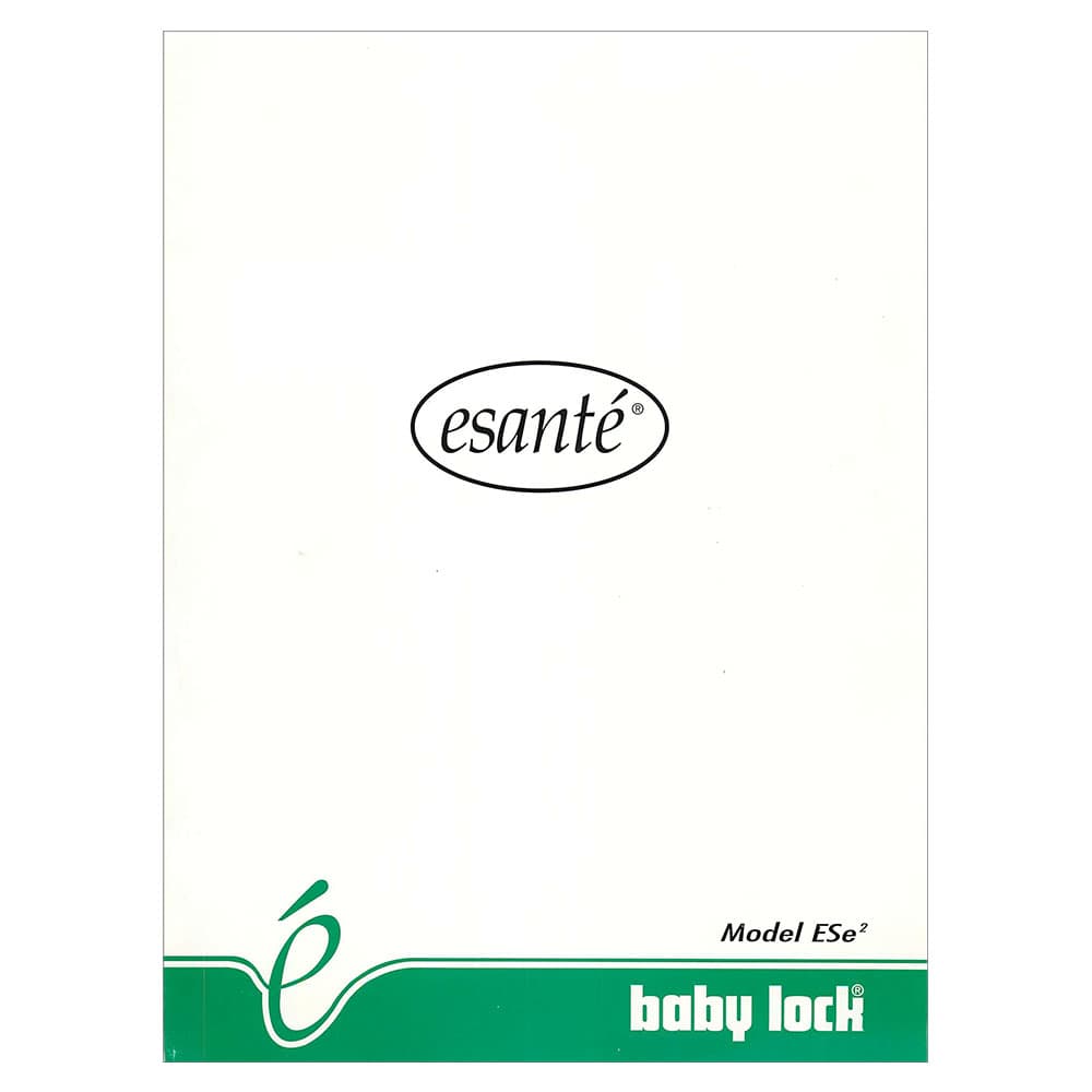 Babylock ESE Esante Instruction Manual image # 121717