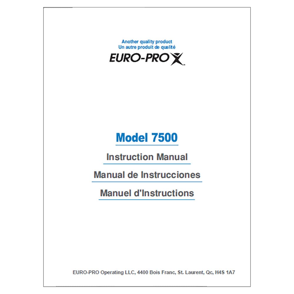 Euro Pro 7500 Instruction Manual image # 119819