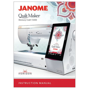 Instruction Manual, Janome Horizon MC15000V3 Quilt Maker image # 120276