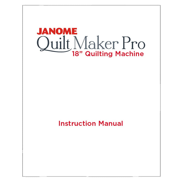 Janome QMPRO18 Quilt Maker Pro Instruction Manual image # 120371