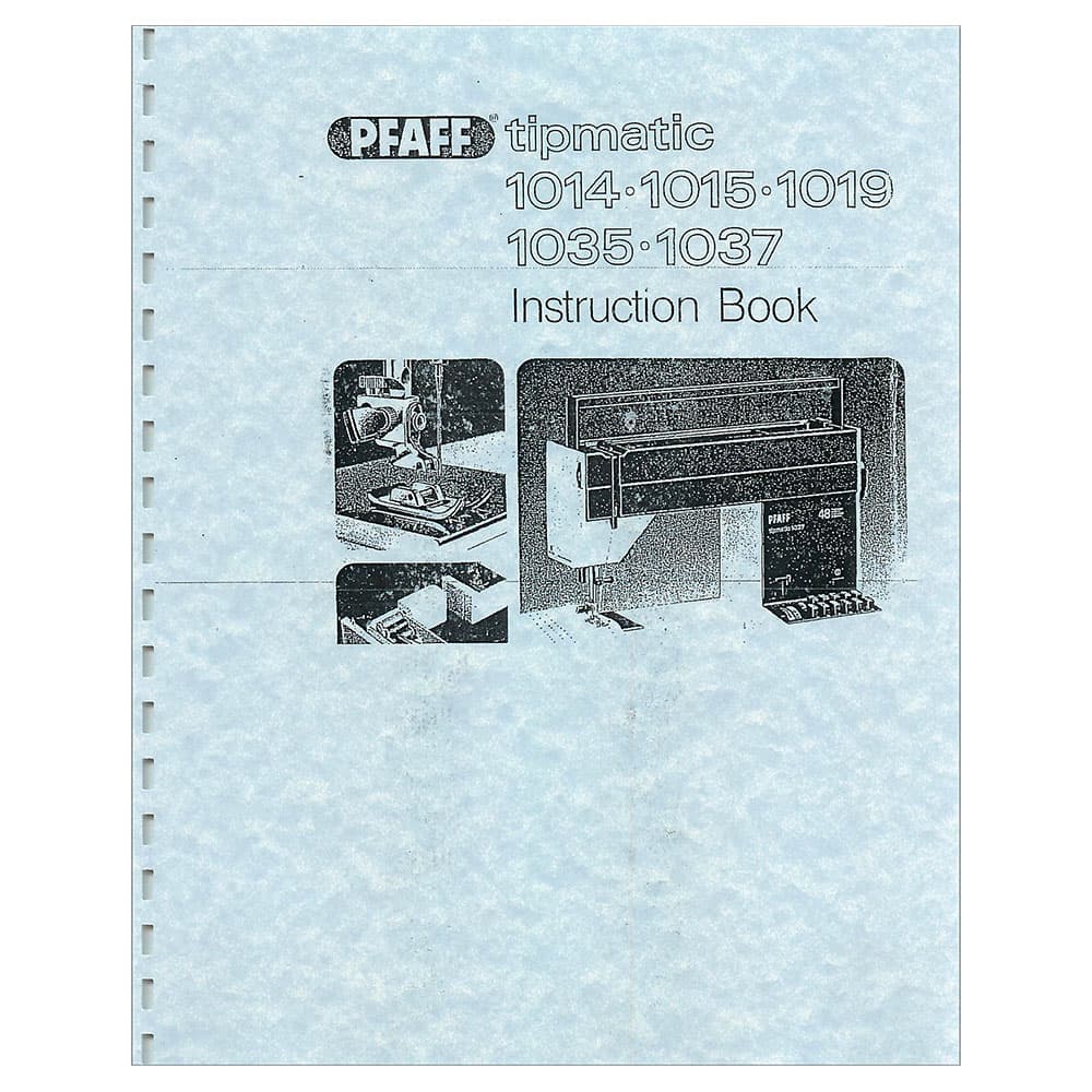 Pfaff Tipmatic 1011 Instruction Manual image # 122264