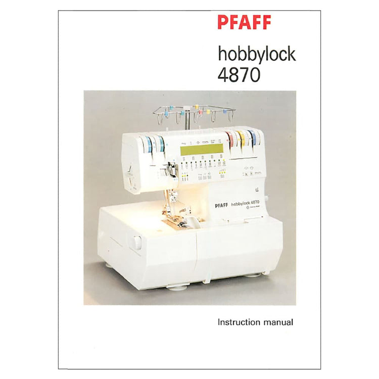 Pfaff Hobbylock 4870 Instruction Manual image # 122830