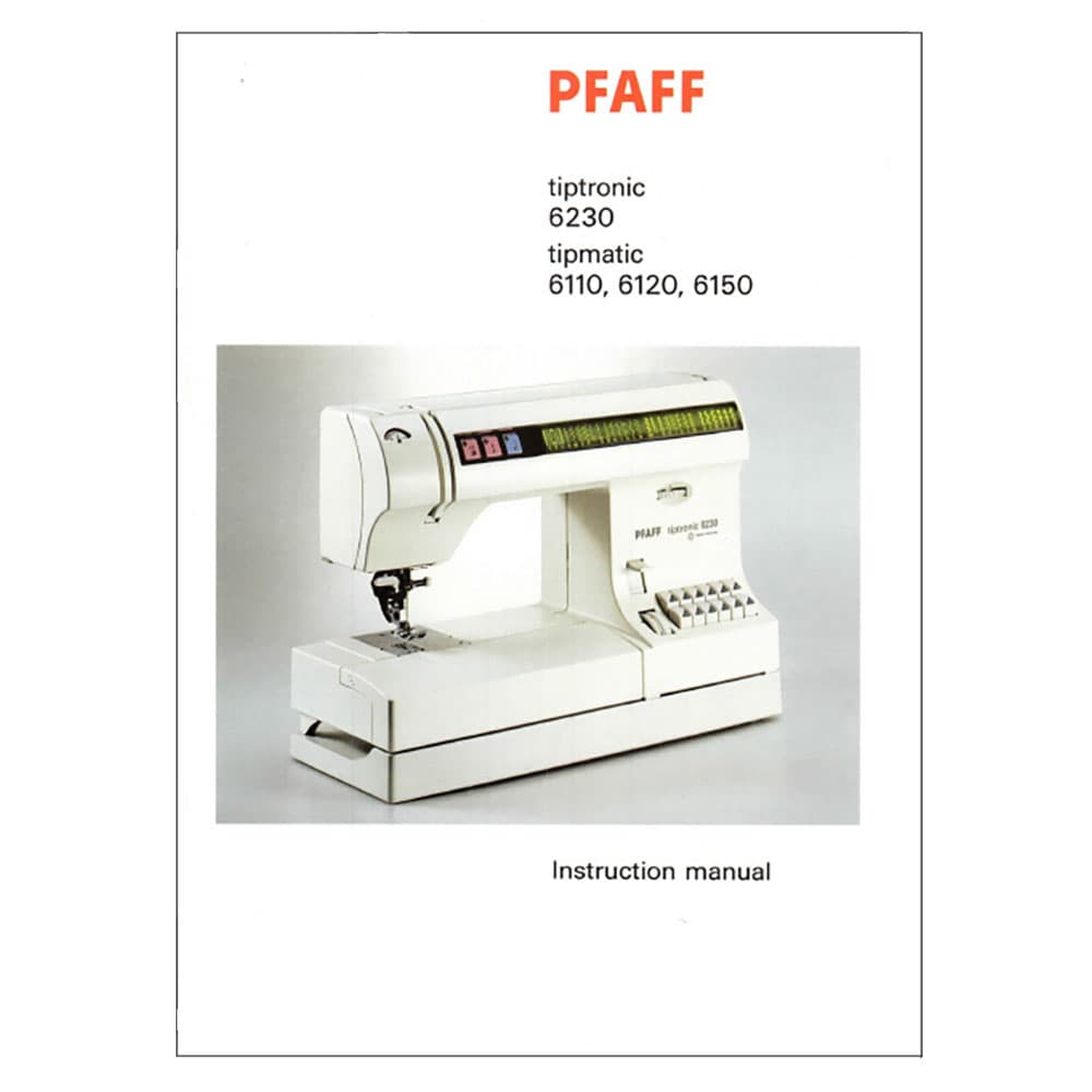 Pfaff Tipmatic 6110 Instruction Manual