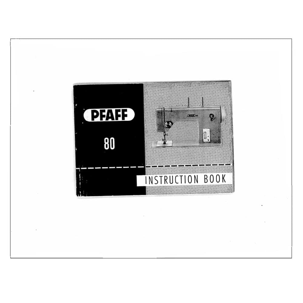 Pfaff 80 Instruction Manual image # 123114