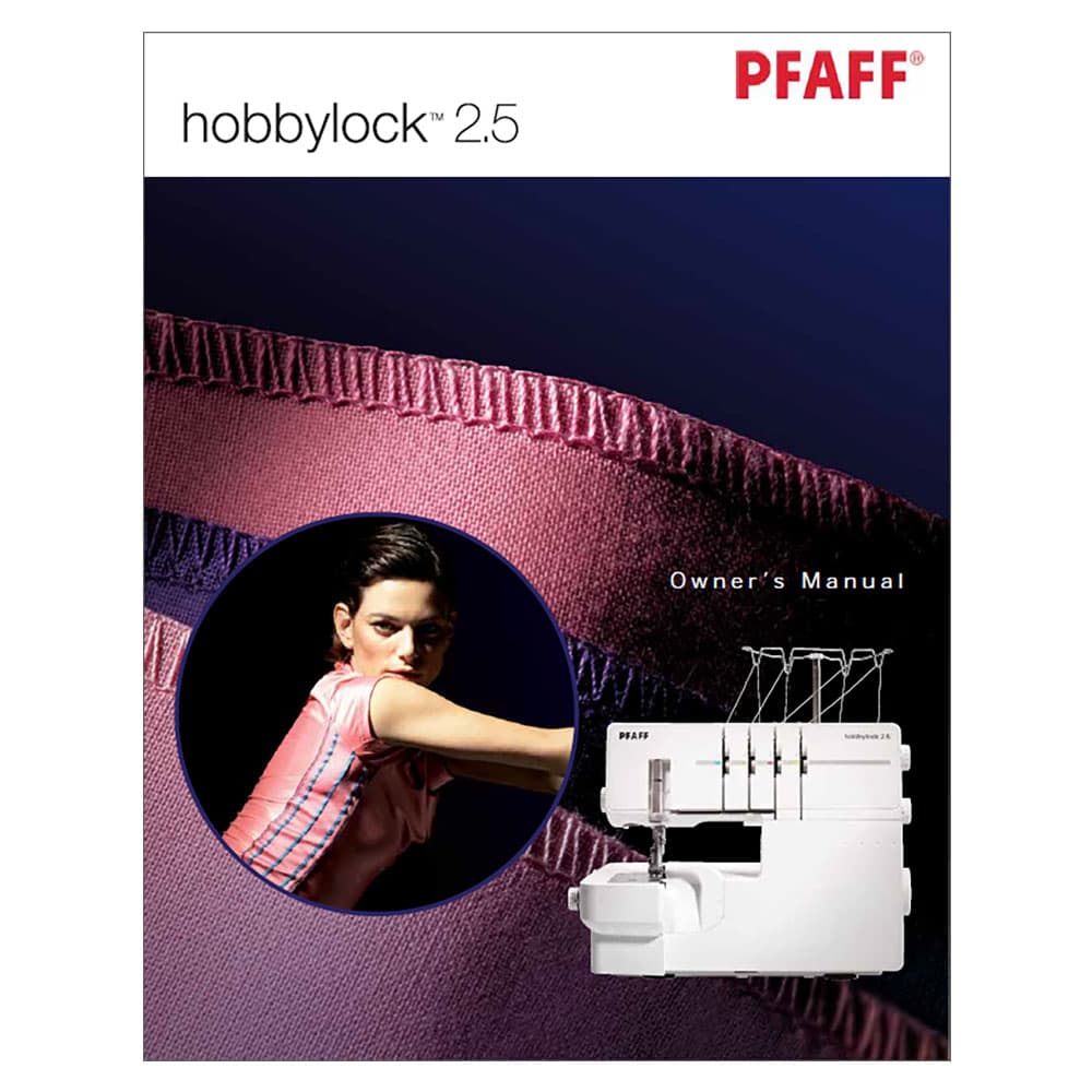 Pfaff Hobbylock 2.5 Instruction Manual