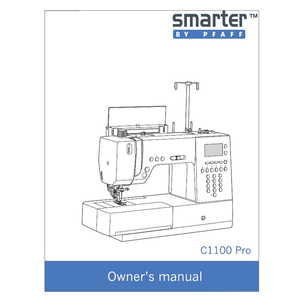 Pfaff Smarter C1100 PRO Instruction Manual image # 123366