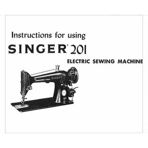 Singer 201 Instruction Manual image # 124240