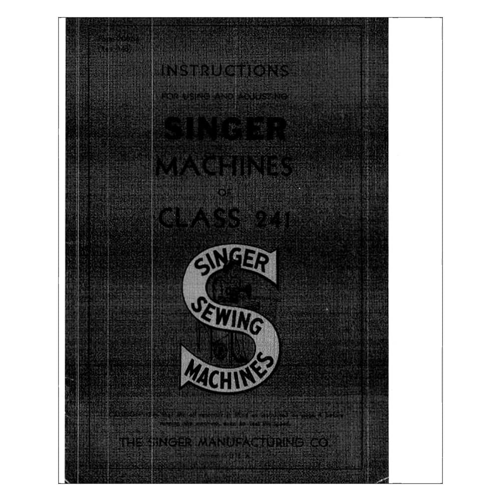 Singer 241 Instruction Manual