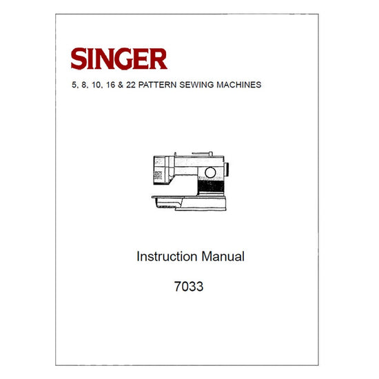 Singer 7033 Instruction Manual